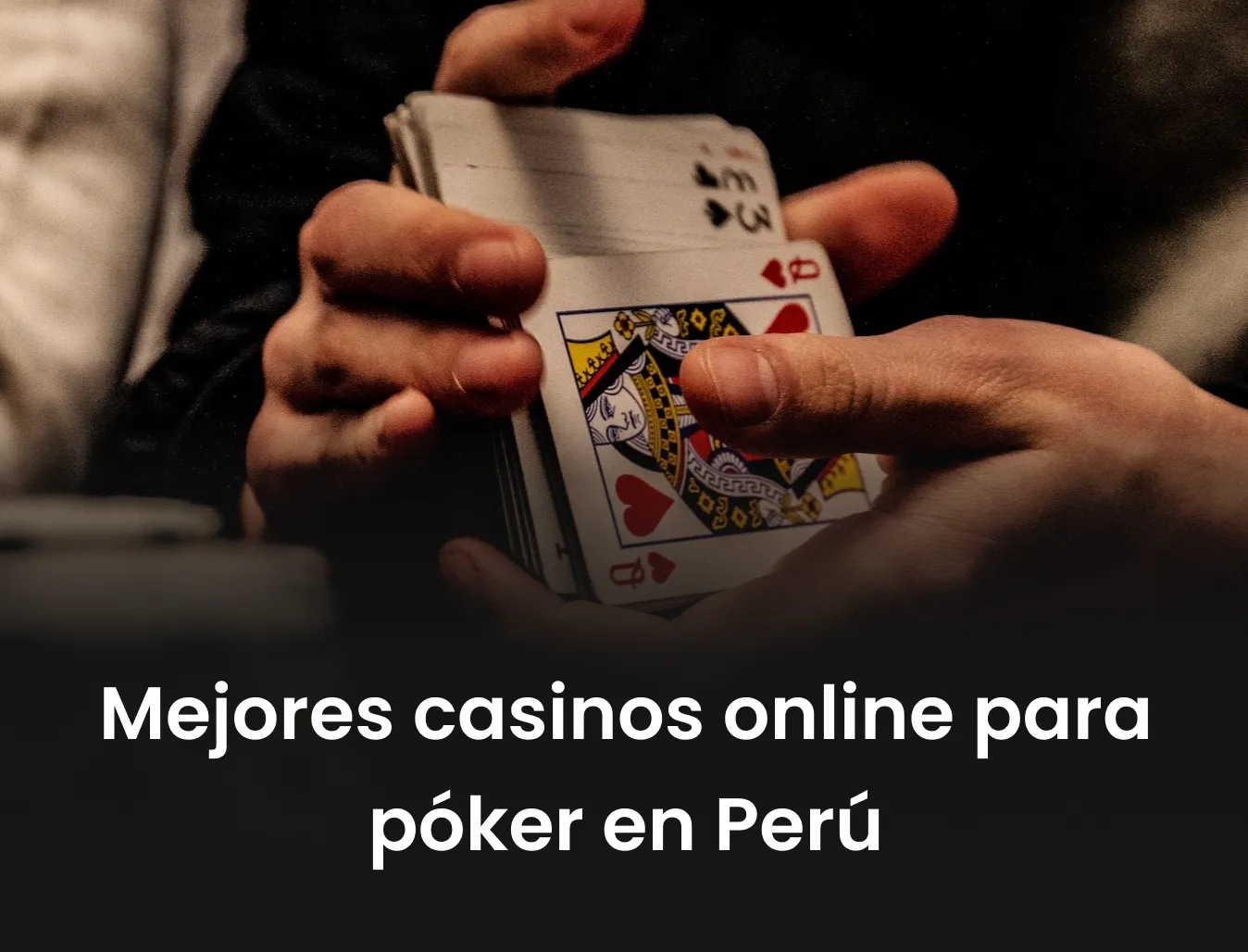 Mejores casinos online para póker en Perú